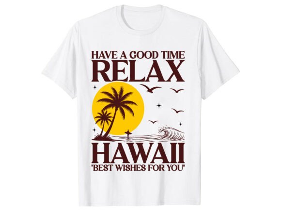Relax Hawaii Beach Summer T-Shirt: A Tropical Escape in Every Wear